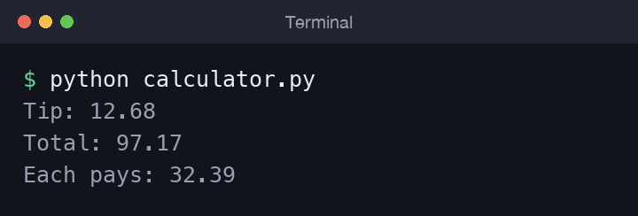 Terminal output showing the tip and per-person totals from the calculator