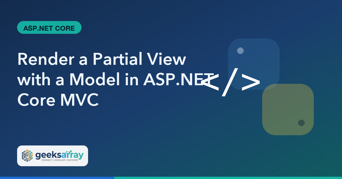 Render a Partial View with a Model in ASP.NET Core MVC